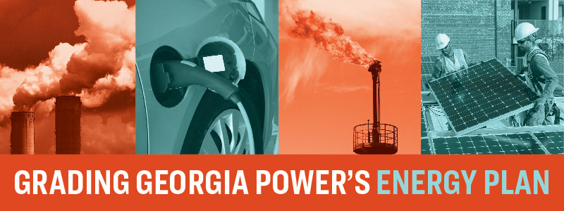 Does Georgia Power’s Proposed Energy Plan Make the Grade? | Sierra Club